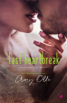 Last Heartbreak by Olle, Amy