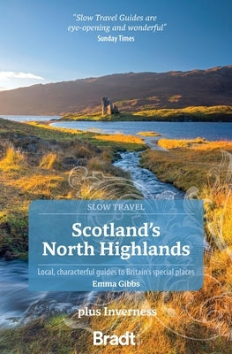 Scotland's North Highlands by Emma Gibbs, Emma Gibbs