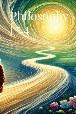 Philosophy 5.4 by de Conti, Rafael