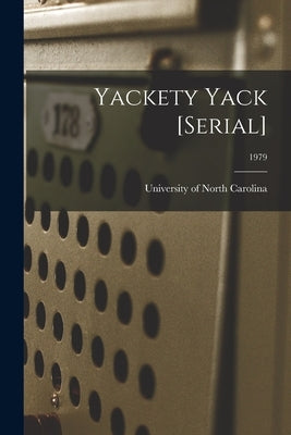 Yackety Yack [serial]; 1979 by University of North Carolina (1793-19
