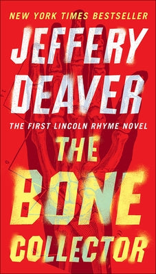 Bone Collector by Deaver, Jeffery