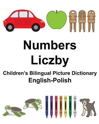 English-Polish Numbers/Liczby Children's Bilingual Picture Dictionary by Carlson, Suzanne