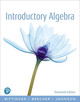 Introductory Algebra by Bittinger, Marvin
