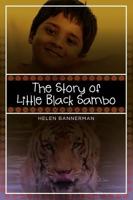 The Story of Little Black Sambo by Bannerman, Helen