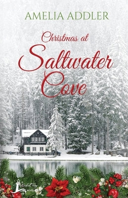Christmas at Saltwater Cove by Addler, Amelia