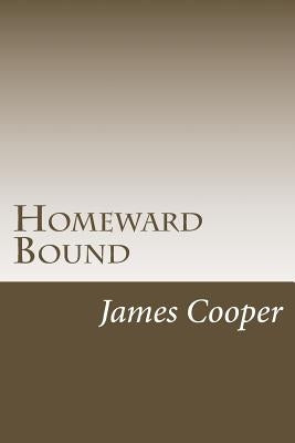 Homeward Bound by Cooper, James Fenimore