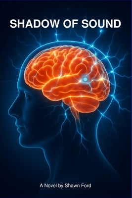 Shadow of Sound by Ford, Shawn