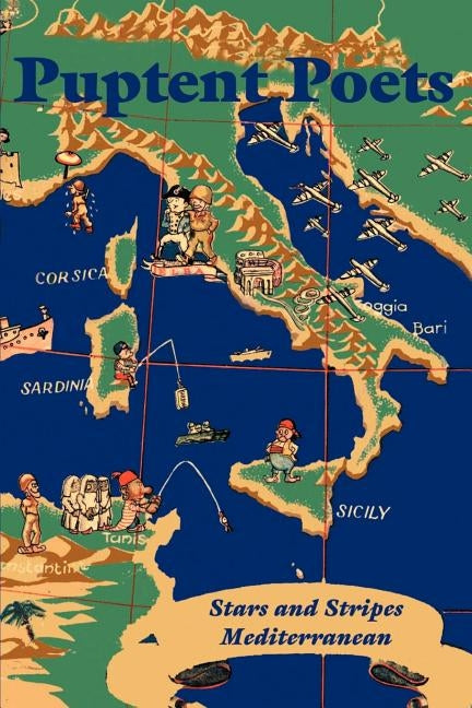 Puptent Poets: Stars and Stripes of the Mediterranean by Welsh, John