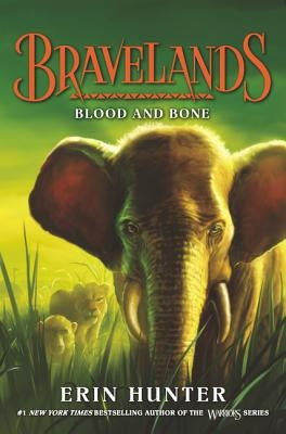 Bravelands: Blood and Bone by Hunter, Erin