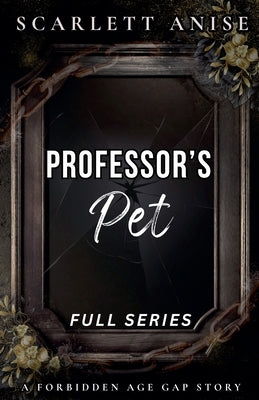 Professor's Pet by Anise, Scarlett