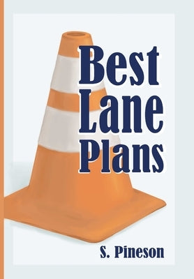 Best Lane Plans by Pineson, Syrah