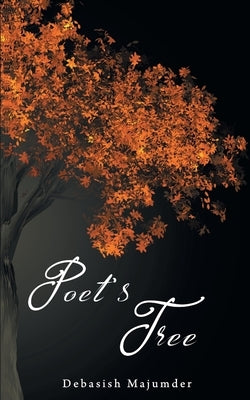 Poet's Tree by Majumder, Debasish