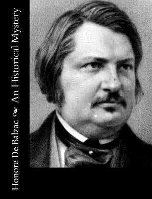 An Historical Mystery by Wormeley, Katharine Prescott