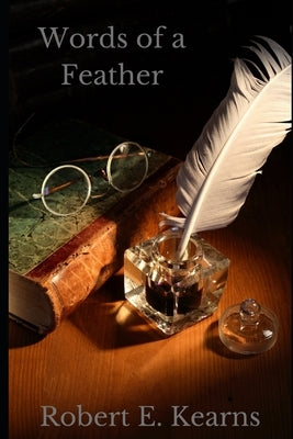 Words of a Feather by Kearns, Robert E.