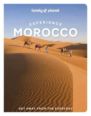 Lonely Planet Experience Morocco by Planet, Lonely