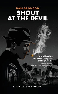 Shout at the Devil - A Jack Shannon Mystery by Bronson, Dan