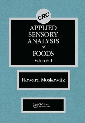 Applied Sensory Analy of Foods by Moskowitz, Howard R.