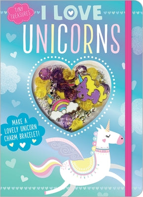 Tiny Treasures: I Love Unicorns by Make Believe Ideas