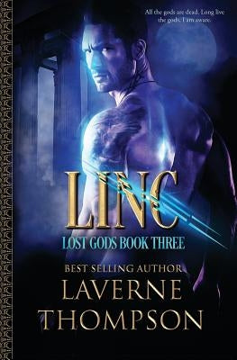Linc: Lost Gods Book 3 by Thompson, Laverne