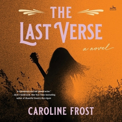 The Last Verse by Frost, Caroline