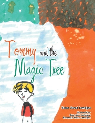 Tommy and the Magic Tree by Murad Lentaigne, Zeena