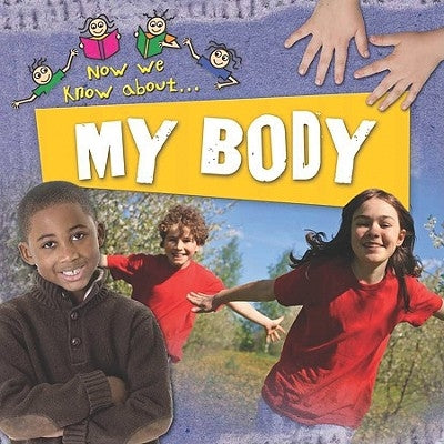My Body by Steele, Philip