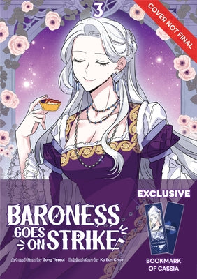 Baroness Goes on Strike Volume 3: Limited Edition with Bookmark of Cassia: Limited Edition by Ko, Eunchae
