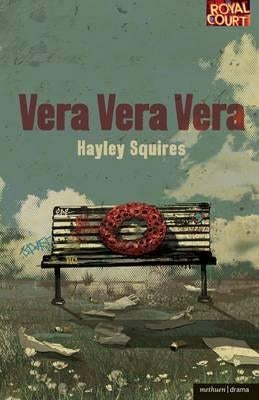 Vera Vera Vera by Squires, Hayley