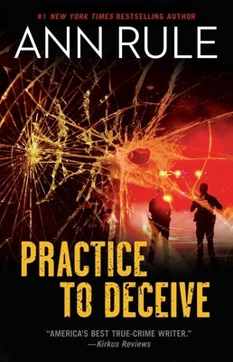 Practice to Deceive by Rule, Ann