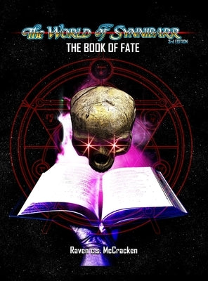 The Book of Fate - Synnibar Referees' Core Rulebook by McCracken, Raven C. S.