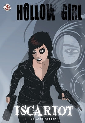 Hollow Girl: Iscariot by Cooper, Luke