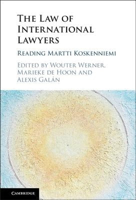 The Law of International Lawyers by Werner, Wouter