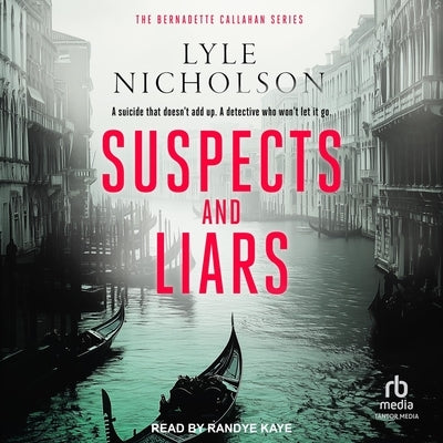 Suspects and Liars by Nicholson, Lyle
