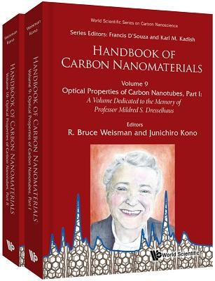 Handbook of Carbon Nanomaterials (Volumes 9-10) by Weisman, R. Bruce