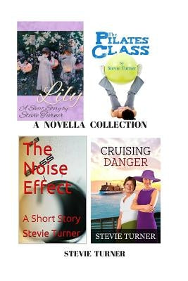 A Novella Collection by Turner, Stevie