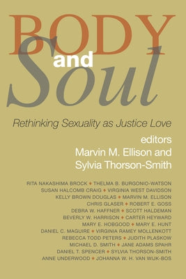 Body and Soul by Ellison, Marvin M.