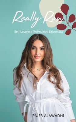 Really Raw by Alawadhi, Fajer