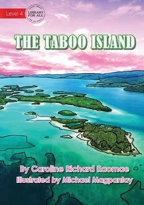 The Taboo Island by Raomae, Caroline Richard