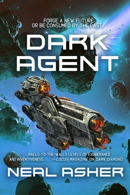 Dark Agent by Asher, Neal