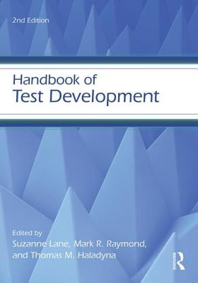 Handbook of Test Development by Lane, Suzanne