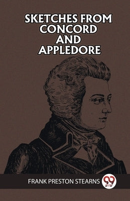 Sketches from Concord and Appledore by Preston Stearns, Frank