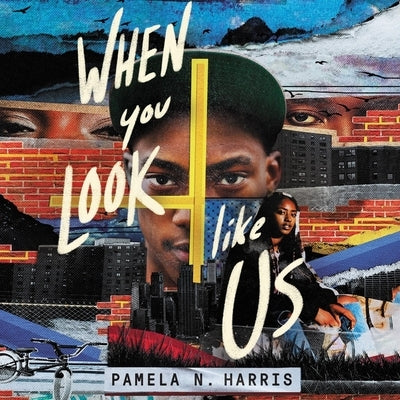 When You Look Like Us by Harris, Pamela N.
