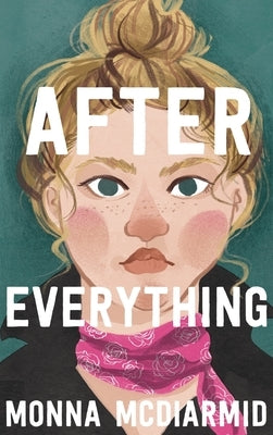 After Everything by McDiarmid, Monna