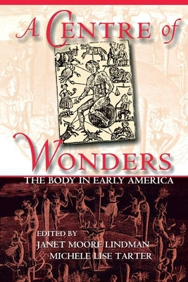 A Centre of Wonders by Lindman, Janet Moore