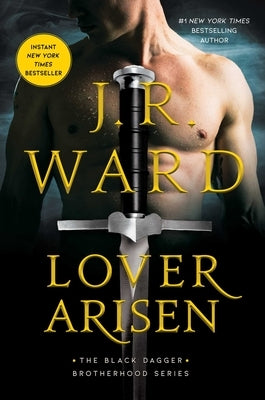 Lover Arisen by Ward, J. R.