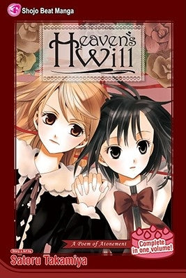 Heaven's Will: A Poem of Atonement by Takamiya, Satoru