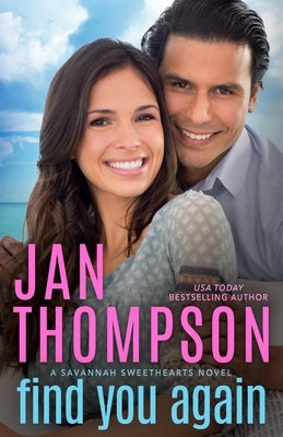 Find You Again: A Multiracial Christian Romance by Thompson, Jan