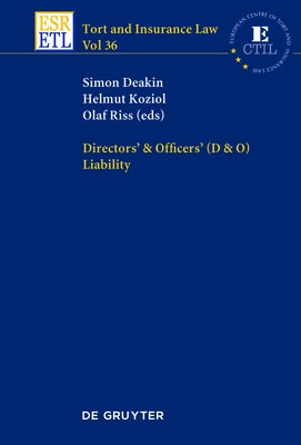 Directors & Officers (D & O) Liability by Deakin, Simon