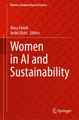 Women in AI and Sustainability by Patelli, Alina