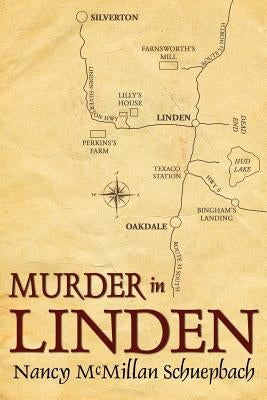 Murder in Linden by Schuepbach, Nancy McMillan
